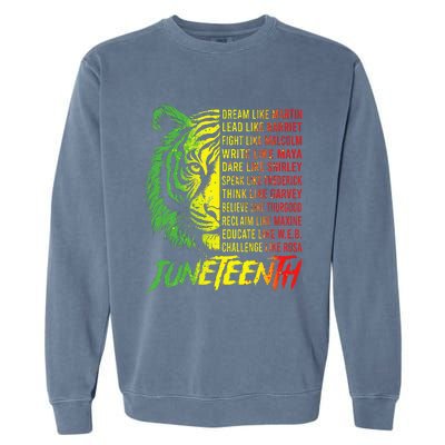 Juneteenth Dream Like Leaders Black History Garment-Dyed Sweatshirt