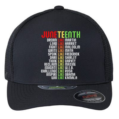 Juneteenth Dream Like Leaders Black Gift Flexfit Unipanel Trucker Cap