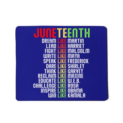 Juneteenth Dream Like Leaders Black Gift Mousepad