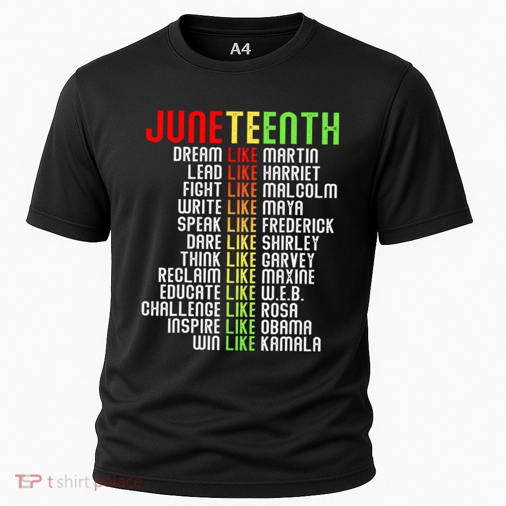 Juneteenth Dream Like Leaders Performance Shirt