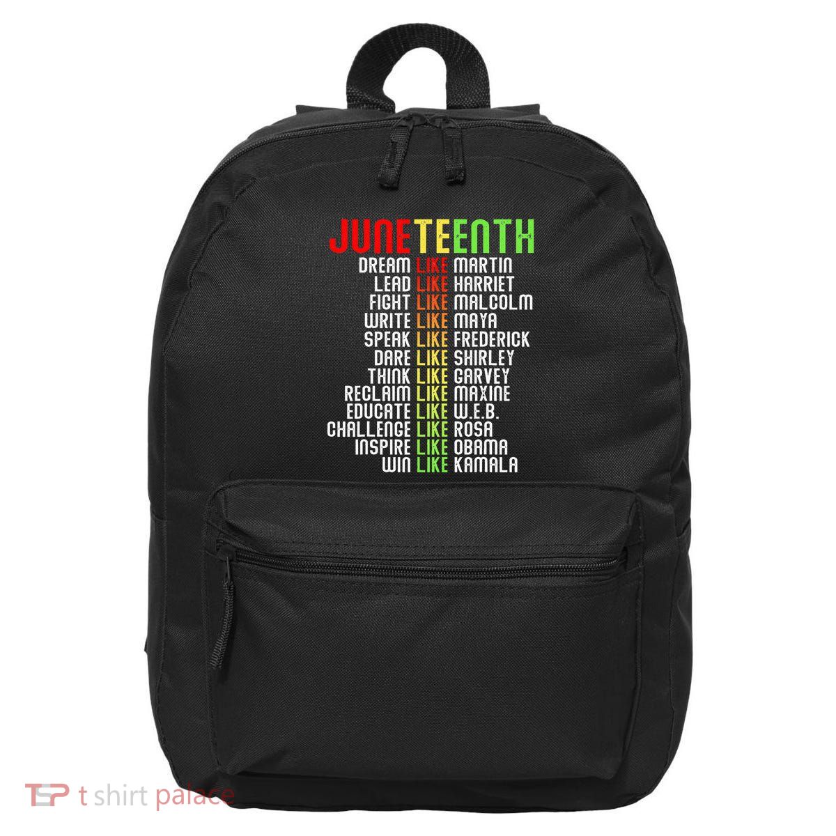 Juneteenth Dream Like Leaders 16 in Basic Backpack