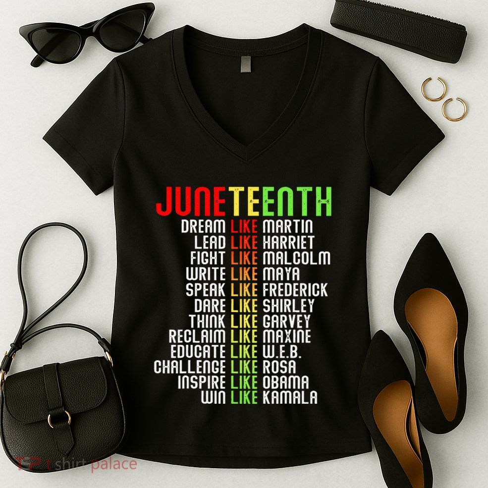 Juneteenth Dream Like Leaders Women's V-Neck T-Shirt