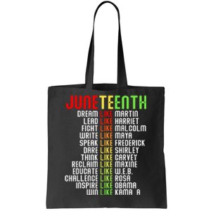 Juneteenth Dream Like Leaders Black Women Boy Girl Tote Bag