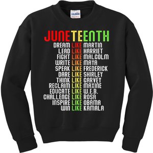 Juneteenth Dream Like Leaders Black Gift Men Women Boy Girl Gift Kids Sweatshirt