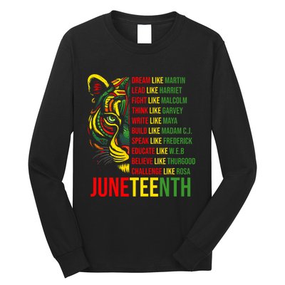 Juneteenth Dream Like Leaders Black History Long Sleeve Shirt