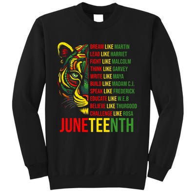 Juneteenth Dream Like Leaders Black History Sweatshirt