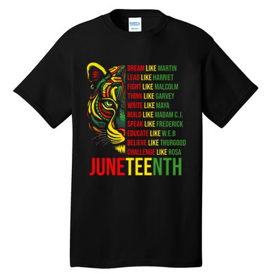 Juneteenth Dream Like Leaders Black History Tall T-Shirt