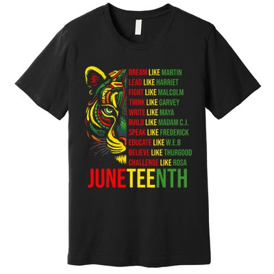 Juneteenth Dream Like Leaders Black History Premium T-Shirt