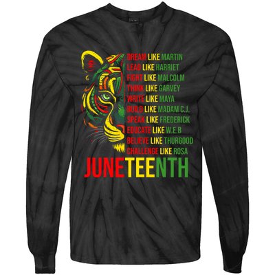 Juneteenth Dream Like Leaders Black History Tie-Dye Long Sleeve Shirt