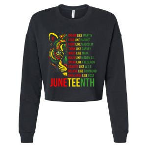 Juneteenth Dream Like Leaders Black History Cropped Pullover Crew