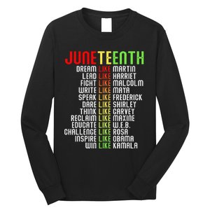 Juneteenth Dream Like Leaders Black Long Sleeve Shirt