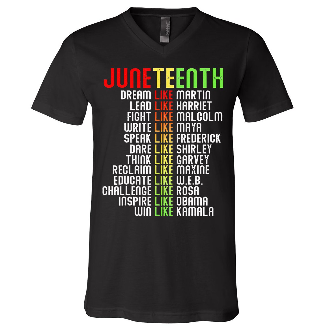 Juneteenth Dream Like Leaders Black V-Neck T-Shirt
