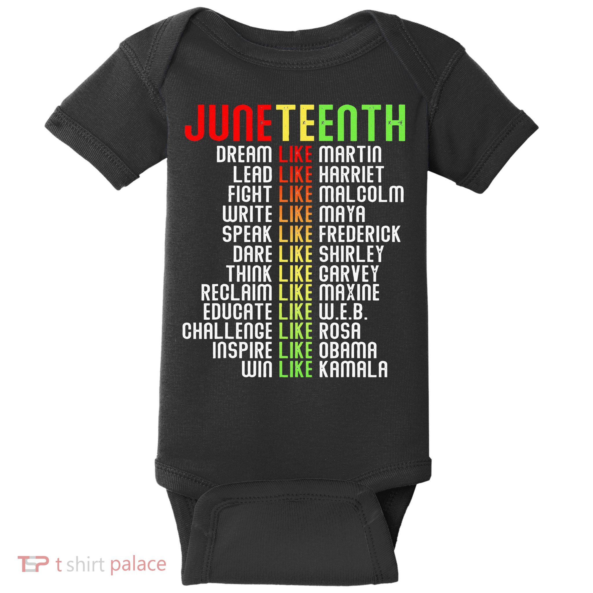 Juneteenth Dream Like Leaders Black Baby Bodysuit