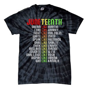 Juneteenth Dream Like Leaders Black Tie-Dye T-Shirt