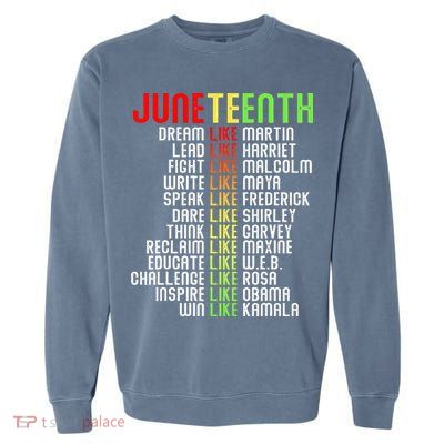 Juneteenth Dream Like Leaders Black Garment-Dyed Sweatshirt