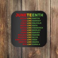 Juneteenth Dream Like Leaders Black Men Women Boy Girl Fun Coaster