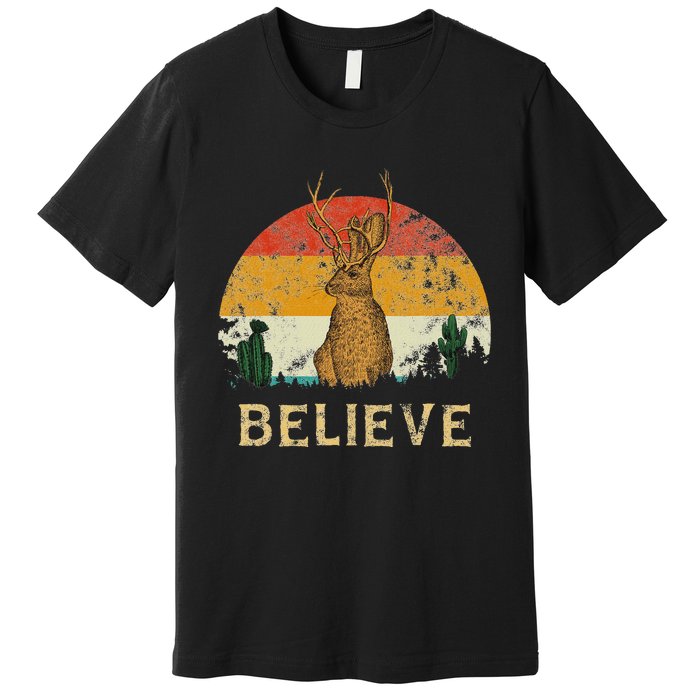 Jackrabbit Desert Mountain Cactus Sunshine Believe Jackalope Premium T-Shirt