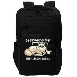 Just Doing My Silly Little Tasks Funny Cute Cat Impact Tech Backpack