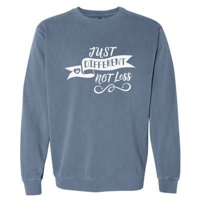 'Just Different, Not Less' Autism Awareness Garment-Dyed Sweatshirt