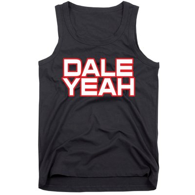 Dale Yeah Tank Top