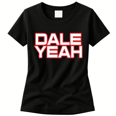 Dale Yeah Womens T-Shirt