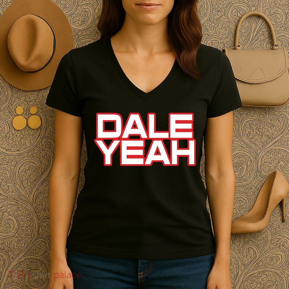 Dale Yeah Women's V-Neck T-Shirt