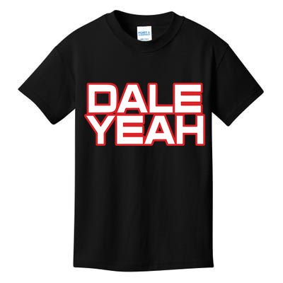 Dale Yeah Kids T-Shirt