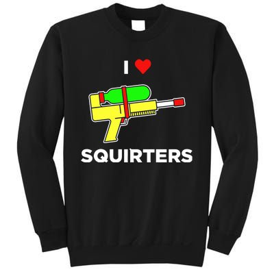 Justin Danger Nunley I Love Squirters Sweatshirt