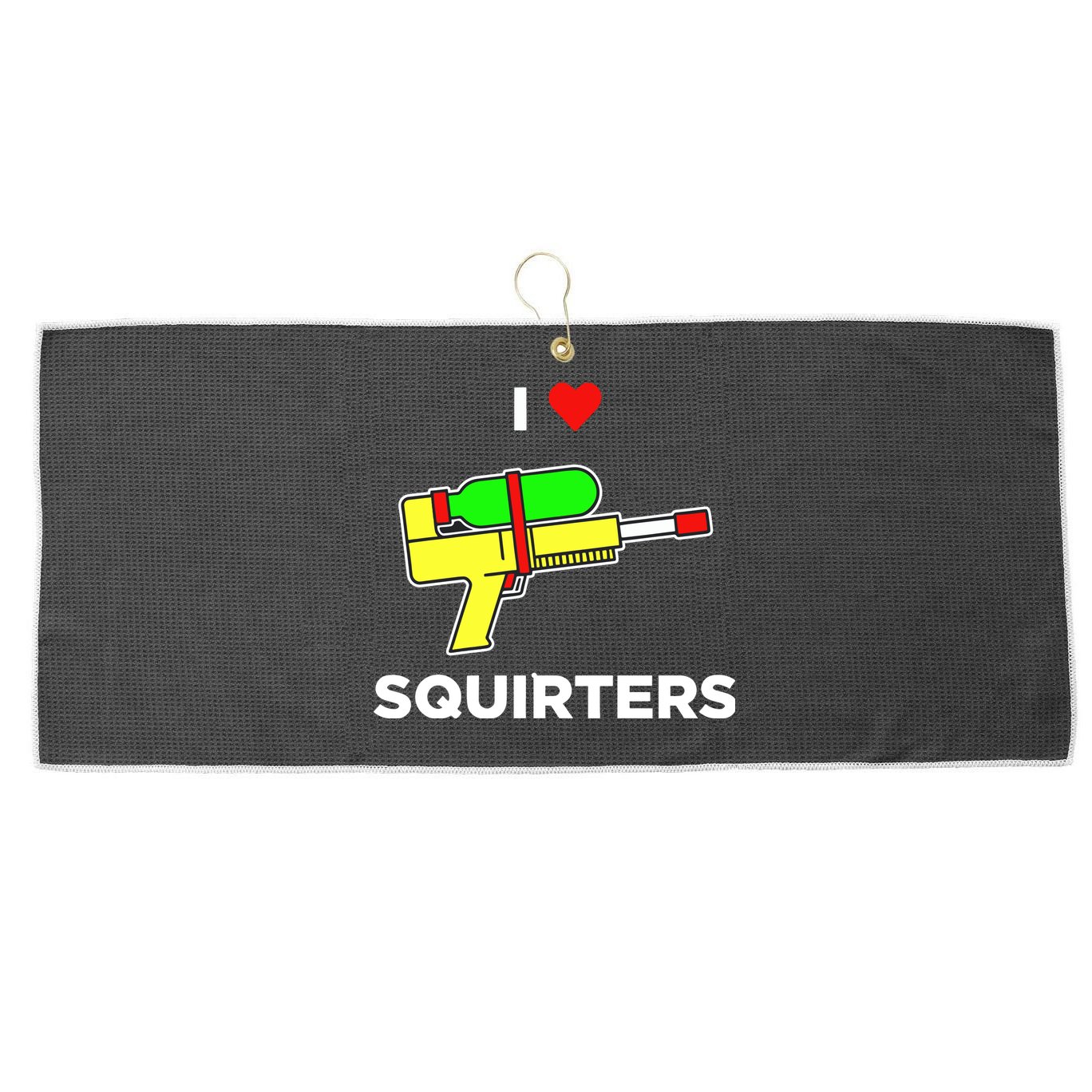 I Love Squirters Large Microfiber Waffle Golf Towel