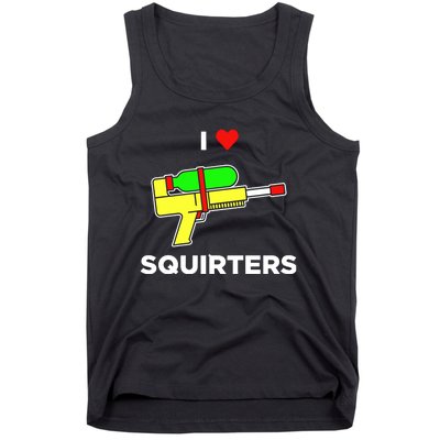 Justin Danger Nunley I Love Squirters Tank Top