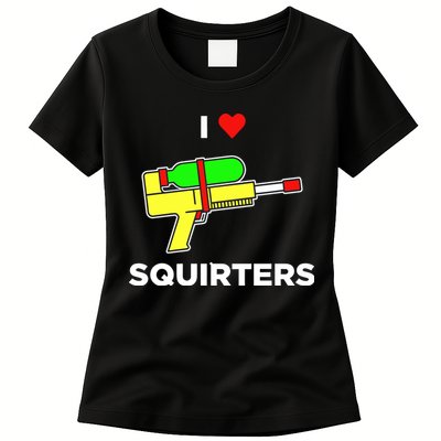 I Love Squirters Womens T-Shirt
