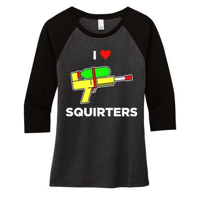 I Love Squirters Women's Tri-Blend 3/4-Sleeve Raglan Shirt