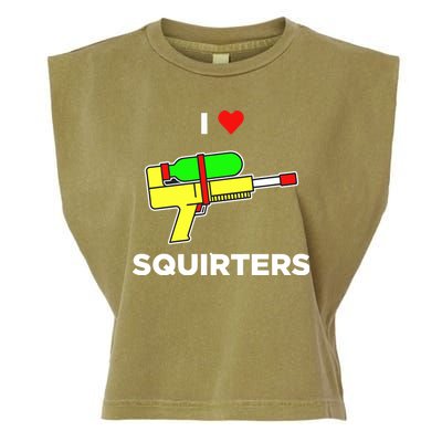 I Love Squirters Garment-Dyed Women's Muscle Tee