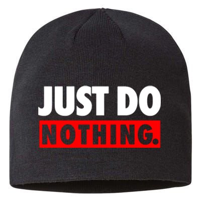 Just Do Nothing Sustainable Beanie