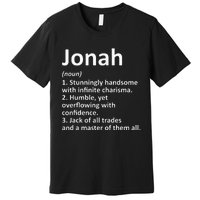 Jonah Definition Personalized Name Funny Birthday Gift Idea Premium T-Shirt