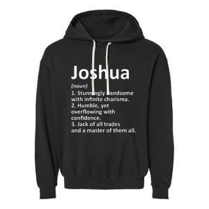 Joshua Definition Personalized Name Funny Birthday Gift Idea Garment-Dyed Fleece Hoodie