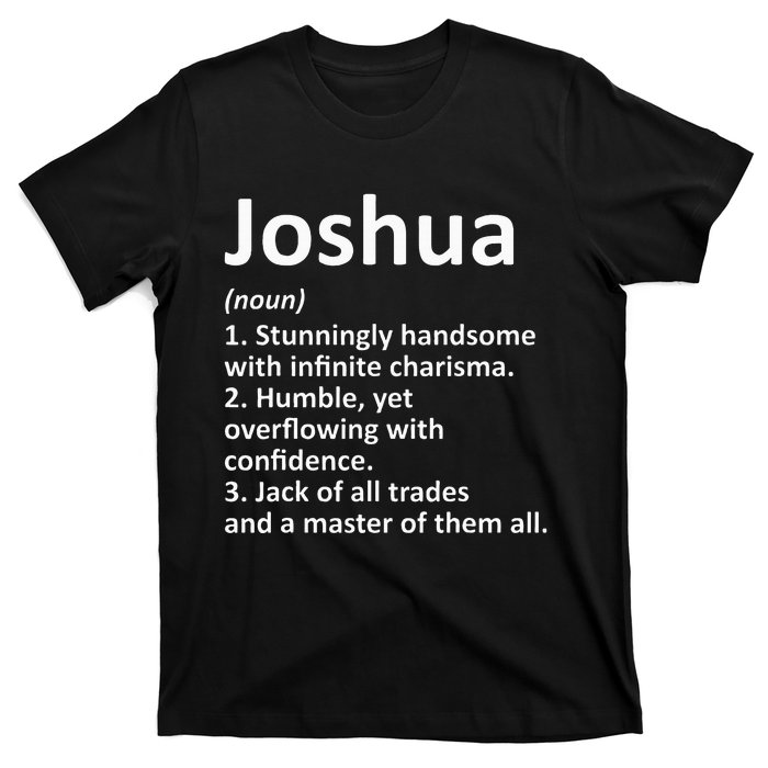 Joshua Definition Personalized Name Funny Birthday Gift Idea T-Shirt