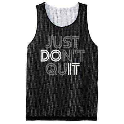 Just DonT Quit Do It Motivational Statement Mesh Reversible Basketball Jersey Tank