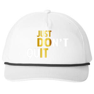 Just Don't Quit Encouraging Snapback Five-Panel Rope Hat