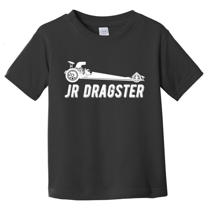 Jr Dragster Racing Car Driving Racer Drag Racing Gift Toddler T-Shirt