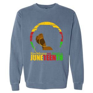 Juneteenth Design Remembering My Ancestors Black Freedom Garment-Dyed Sweatshirt