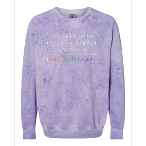 Job Description Substitute Teacher Colorblast Crewneck Sweatshirt