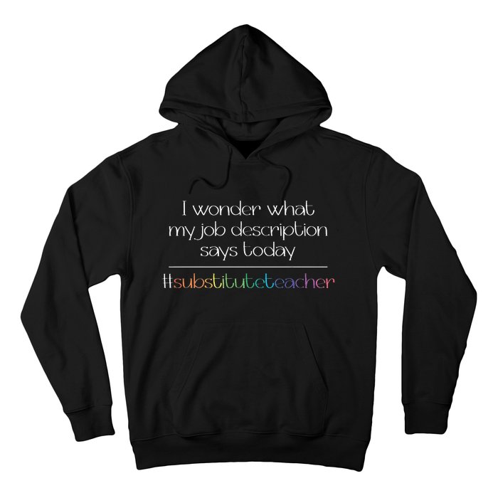 Job Description Substitute Teacher Hoodie