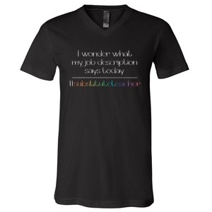 Job Description Substitute Teacher V-Neck T-Shirt