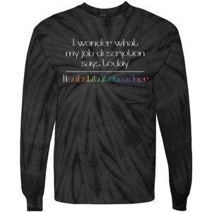 Job Description Substitute Teacher Tie-Dye Long Sleeve Shirt