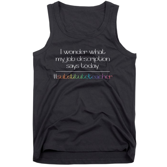 Job Description Substitute Teacher Tank Top