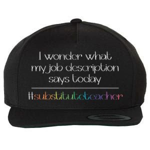 Job Description Substitute Teacher Wool Snapback Cap