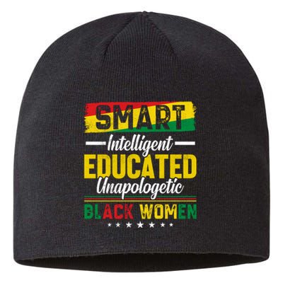 Juneteenth Day Smart Intelligent Educated Unapologetic Black Women Gift Free Ish Sustainable Beanie