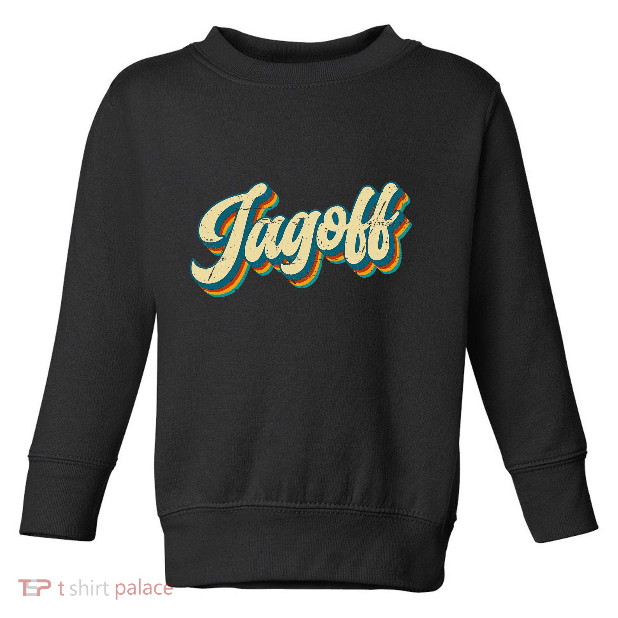 Jagoff Design Slang Pittsburgh Pennsylvania Yinzer Toddler Sweatshirt