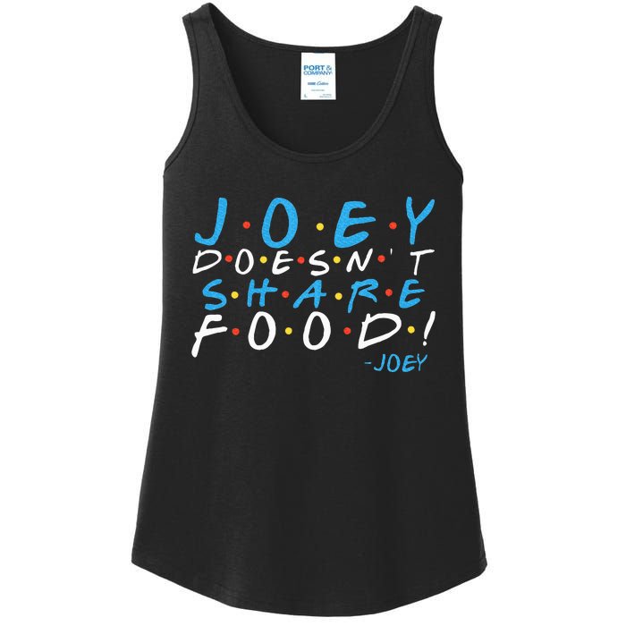 Joey DoesnT Share Food! Ladies Essential Tank